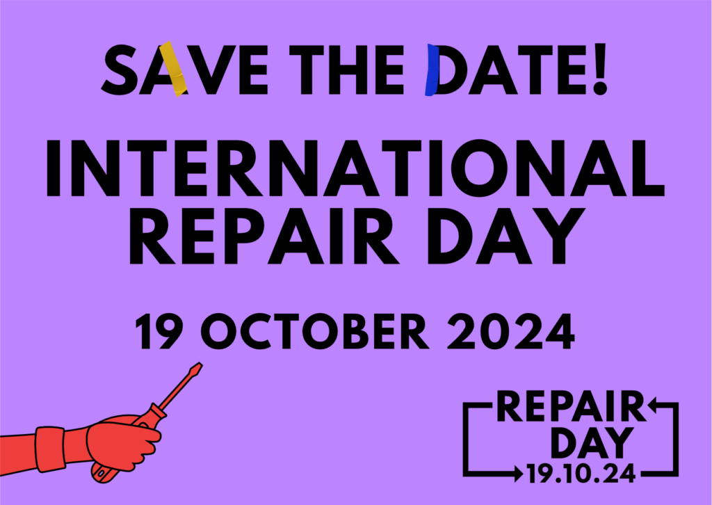 Save the date! International Repair Day: 19 October 2024